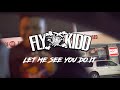 DJFLYKIDD Let Me See You Do It OFFICIAL MUSIC VIDEO FT DJBIGCHRIS305