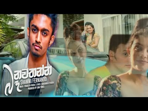 Ba nawathanna official music video ( shammi franando) song 2020