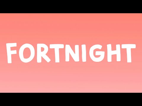 Taylor Swift - Fortnight (Lyrics) Feat. Post Malone