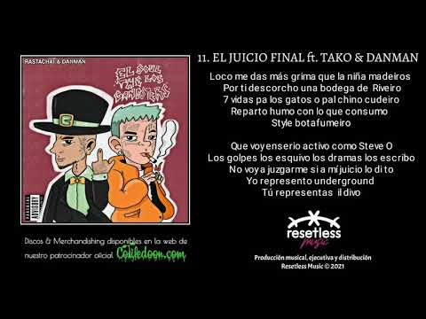RASTACHAI & DANMAN - EL JUICIO FINAL ft. TAKO | EL SOUL THE LOS GANGSTERS 💿🥀