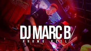 DJ MARC B PROMO REEL (SHOT BY @WHOISCOLTC)