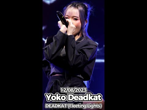 20230812 [4K 50p] [Fancam] Yoko Deadkat - DEADKAT (Fleeting Lights) @「貴方の空 Anata no Sora」