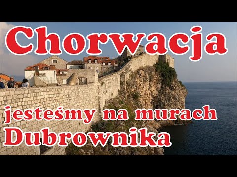Jak wejść na Mury Dubrownika? Jechać Autobusem Czy Samochodem? (Vlog 34) Chorwacja Dalmacja 4K