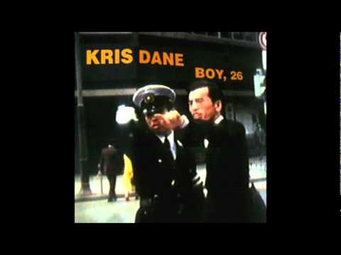 Kris Dane - Wayward's O.K