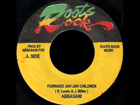 Abbasani - Forward Jah Jah Children (ROOTS ROCK).wmv
