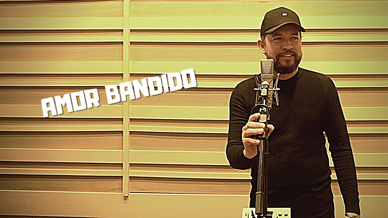 Amor Bandido