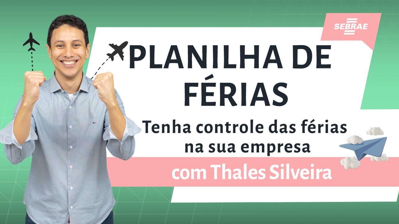 Como realizar controle de férias do seu funcionário | Thales Silveira
