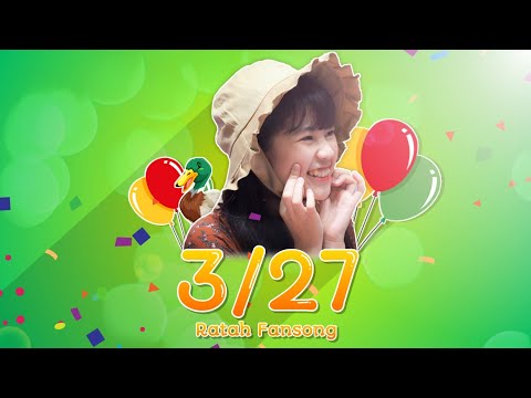 3/27 - OAKS X Pakawat【Ratah BNK48 FanSong】