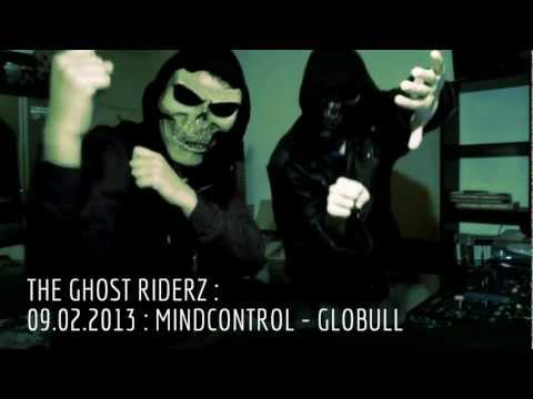 .:: GHOST MOVIE - THE GHOST RIDERZ - MINDCONTROL 2013 - 09 FEBRUARY 2013 - GLOBULL BULLE (CH) ::.