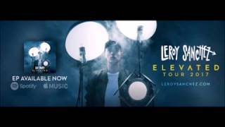 Leroy Sanchez - I&#39;ll leave it to you lyrics traducida