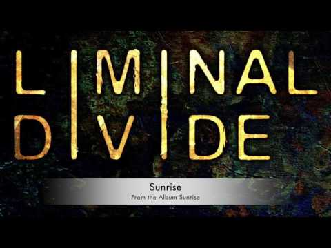 Liminal Divide - Sunrise (2015) - Toronto, ON