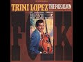 Trini Lopez -  This Train