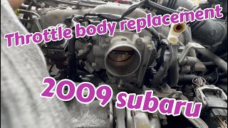 2009 subaru throttle body replacement