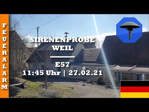 Sirenenprobe Weil | E57 | 27.02.21 | Feueralarm