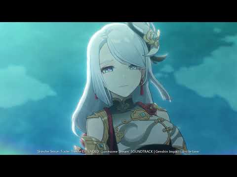 Shenhe Teaser Trailer Theme EXTENDED  'Lonesome Dream' | SOUNDTRACK  Genshin Impact | brittle bear