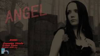 ANGEL Crescenzo Vitiello ( ft. Diana Schiano )