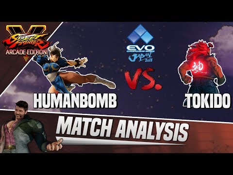 SFV AE Match Analysis: EVO Japan 2018 - Humanbomb vs. Tokido