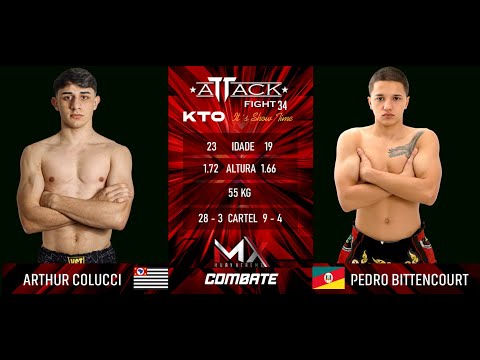 Attack Fight 34 - MUAY XTREME - ARTHUR COLUCCI X PEDRO BITTENCOURT 55KG DISPUTA DE CINTURÃO