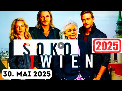 SOKO Vienna 30 May 2025 soko vienna new episodes