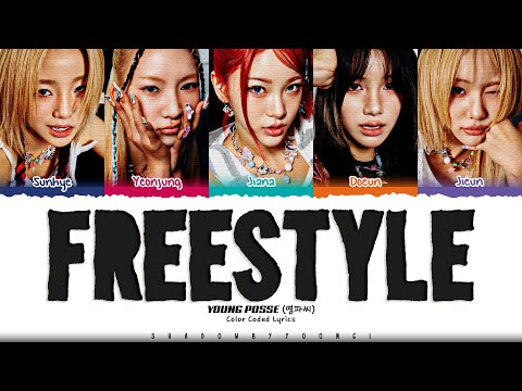 YOUNG POSSE 'FREESTYLE' Lyrics (영파씨 FREESTYLE 가사) [Color Coded Han_Rom_Eng] | ShadowByYoongi