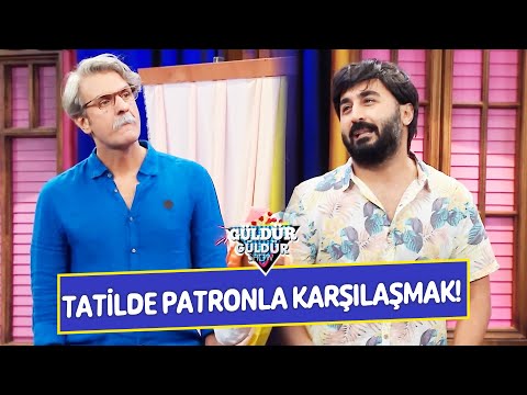 Tatilde Patronla Karşılaşmak! - Güldür Güldür Show