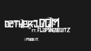 I Made It FEAT D2therJ Dirtysouth Beat