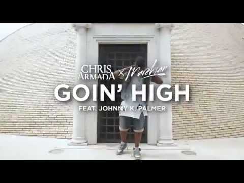 MureKian & Chris Armada feat. Johnny K. Palmer - Goin' High (Official Video)