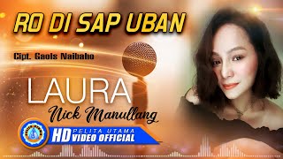 Download lagu Laura Nick Manullang - RO DI SAP UBAN || Lagu Batak Terbaru 2022 mp3 Download lagu Laura Nick Manullang - RO DI SAP UBAN || Lagu Batak Terbaru 2022 mp3