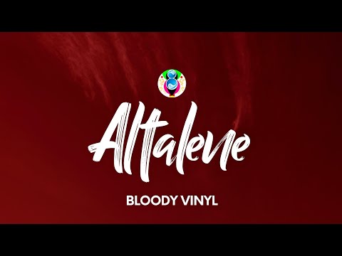 BLOODY VINYL - ALTALENE (Testo/Lyrics)