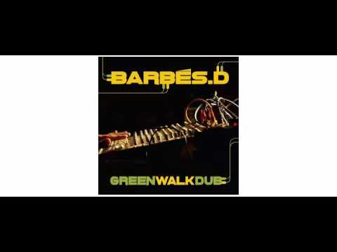 Barbes.D - Green Walk Dub - LP - Patate Records