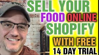 Can You Sell Food Through Shopify [ Can I Sell Food Items on Shopify ]