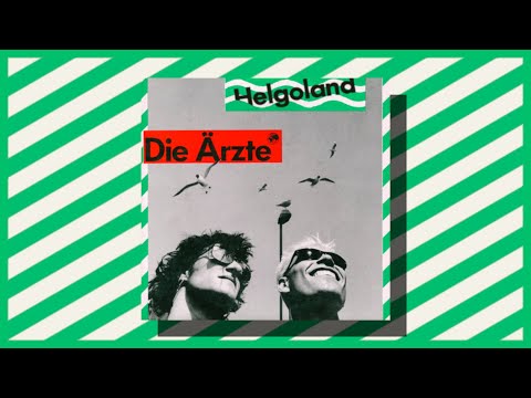 Die Ärzte - Helgoland (Demo)