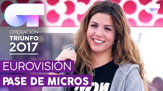 "LEJOS DE TU PIEL" - Miriam | Primer pase de micros para la GALA EUROVISIÓN | OT 2017