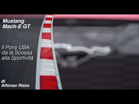 Mustang Mach-E  a Ruote in Pista
