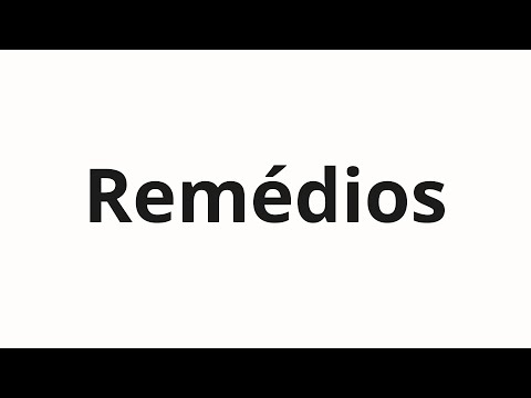 How to pronounce Remédios