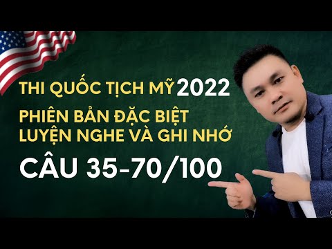 US Citizenship Test 2022: Questions 35-70 - Special Edition - Listening and Memorizing Practice
