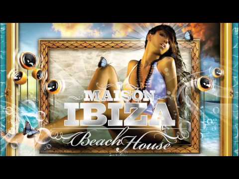 MAISON IBIZA (BEACH HOUSE) -  THE GIRL DOESN'T MIND - Sixth Finger feat. Sylvie Sylvin