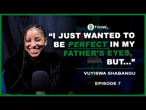 Vuyiswa Shabangu: Living Someone Else’s Life | The Cost of Seeking Parental Approval
