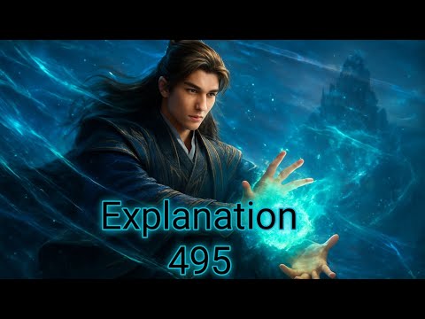 A Mortal Story of Ascension Episode 495 | Novel Chapter Explained | Novel Studio