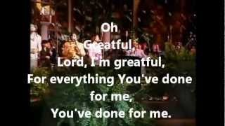 Kurt Carr Singers - Greatful or Grateful Lyrics