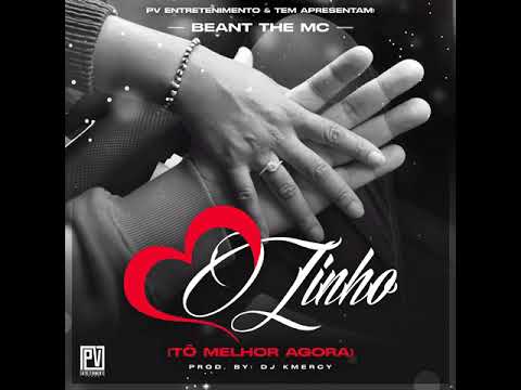 Beant The MC - Coraçãozinho (Tô Melhor Agora) Prod.by Dj Kmercy