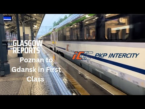 Poznan to Gdansk with PKP Intercity in First Class