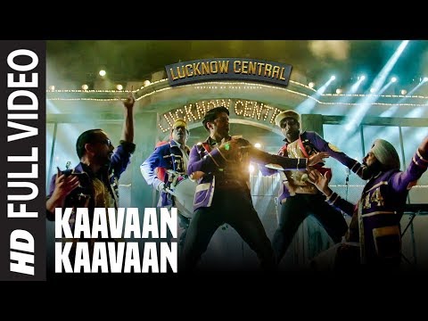 "Kaavaan Kaavaan" Full Video Song | Lucknow Central | Farhan Akhtar,Gippy Grewal|Divya Kumar,Arjunna