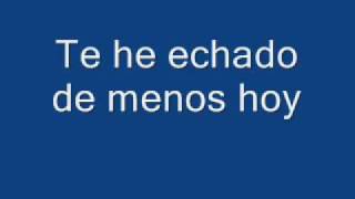 Los secretos - Te he echado de menos