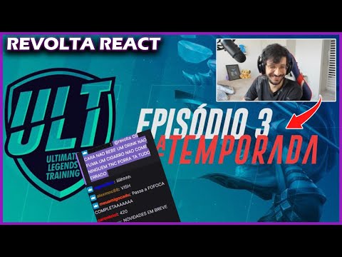 REVOLTA REACT ULT -  EPISÓDIO 3 TEMP 2 | REALITY SHOW DE LOL