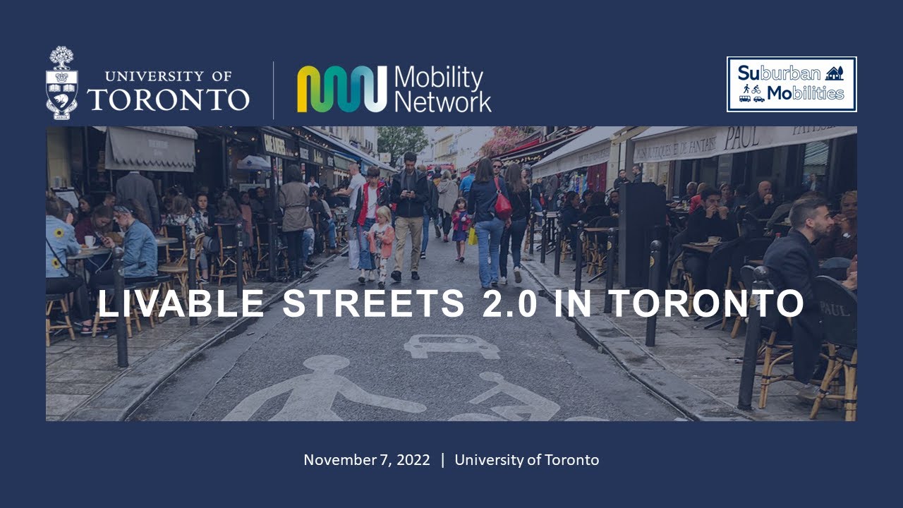 Livable Streets 2.0 in Toronto