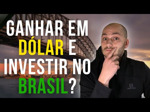 , title : 'Ganhar em DOLAR e investir no BRASIL?? Vale a pena???'