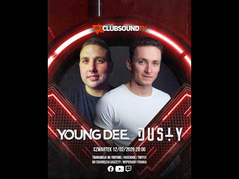 YOUNG DEE & DUSTY live! Clubsound TV! Episode 223