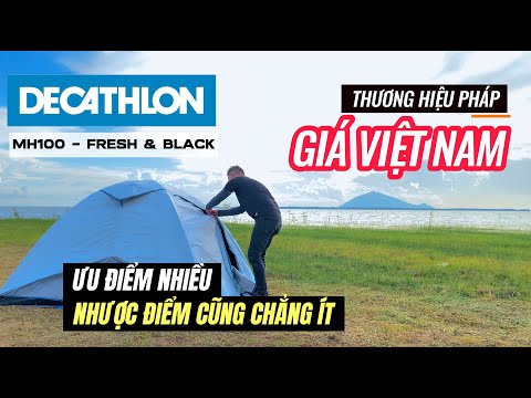 LỀU DÃ NGOẠI DECATHLON QUECHUA - MH100(3P): TEST THỰC TẾ MƯA LỚN - GIÓ GIẬT - NẮNG CHÓI