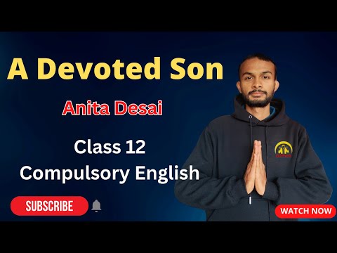 A Devoted Son Summary in Nepali | Analysis in English | Class 12 Compulsory English | NEB